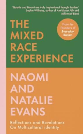 The Mixed-Race Experience. Reflections and Revelations on Multiracial Identity - 