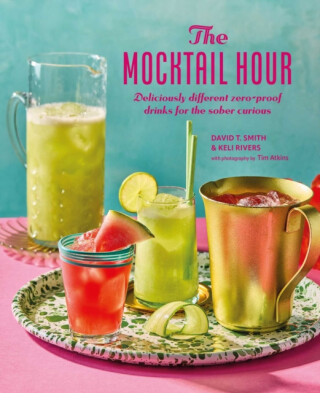 The Mocktail Hour - David T. Smith,Keli Rivers