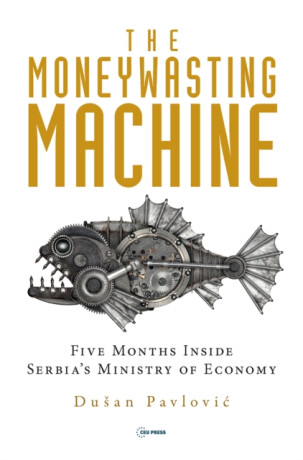 The Moneywasting Machine - Dusan Pavlovic