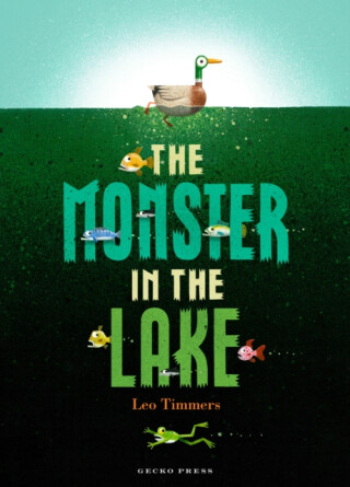 The Monster in the Lake - Leo Timmers