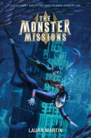 Monster Missions - Laura Martin