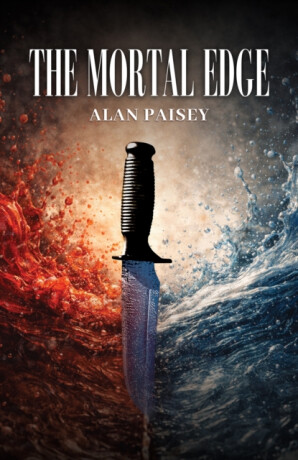 The Mortal Edge - Alan Paisey
