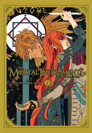 The Mortal Instruments: The Graphic Novel, Vol. 2 - Cassandra Clare;Cassandra Jean