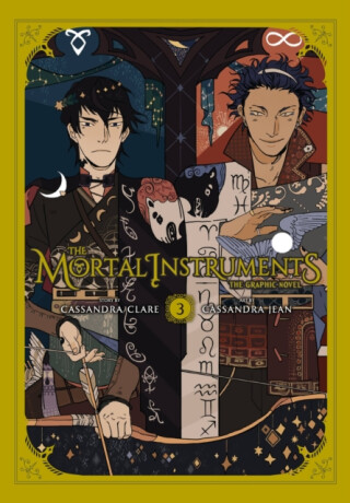 The Mortal Instruments: The Graphic Novel, Vol. 3 - Cassandra Clare,Cassandra Jean,Abigail Blackman