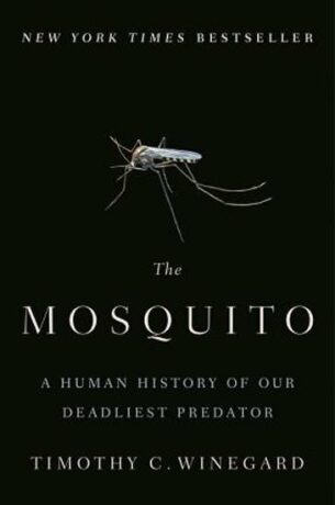 The Mosquito - Mark Winegardner