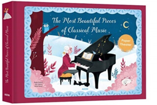 The Most Beautiful Pieces of Classical Music - Auzou Publishing
