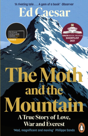The Moth and the Mountain - Ed Caesar