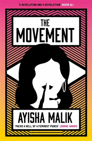 The Movement - Ayisha Malik