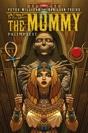 The Mummy: Palimpsest - Peter Milligan