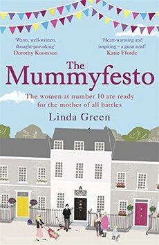 The Mummyfesto - Linda Greenová
