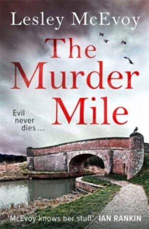 The Murder Mile - Lesley McEvoy