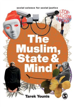 The Muslim, State and Mind - Tarek Younis