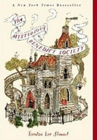 The Mysterious Benedict Society - Trenton Lee Stewart