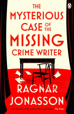 The Mysterious Case of the Missing Crime Writer - Ragnar Jónasson
