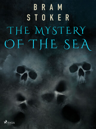 The Mystery of the Sea - Bram Stoker