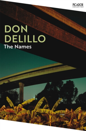 The Names - Don DeLillo