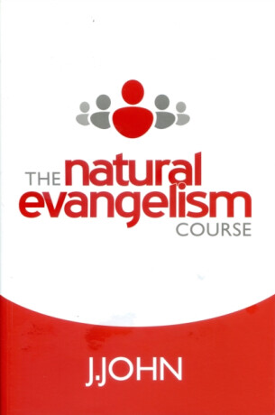 The Natural Evangelism Course - J. John
