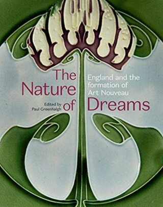 The Nature of Dreams - Paul Greenhalgh
