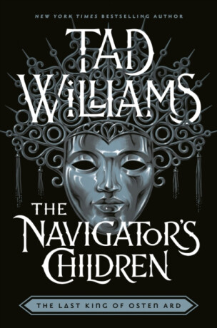 The Navigator's Children - Tad Williams
