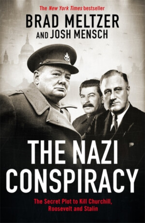 The Nazi Conspiracy - Brad Meltzer,Josh Mensch