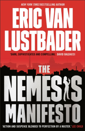 The Nemesis Manifesto - Eric Van Lustbader