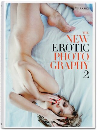 The New Erotic Photography Vol. 2 - Dian Hanson