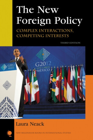 The New Foreign Policy - Laura Neack