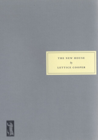 The New House - Lettice Cooper