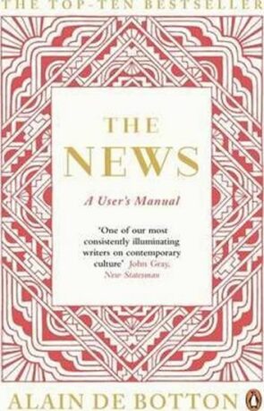 The News: A User´s Manual - Alain de Botton