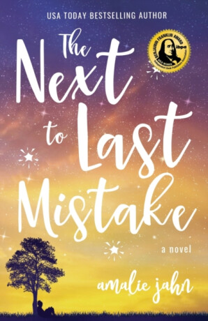 The Next to Last Mistake - Amalie Jahn