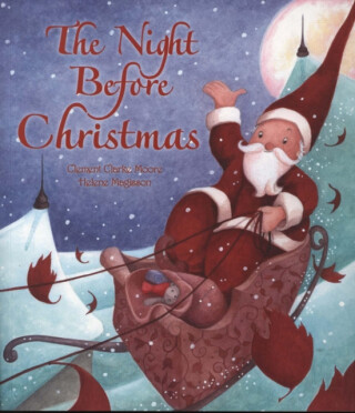 The Night Before Christmas - Clement Clarke Moore