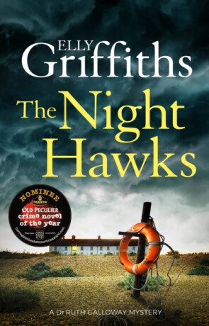 The Night Hawks - Elly Griffiths
