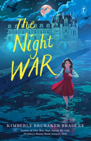 The Night War - Kimberley Brubaker Bradley