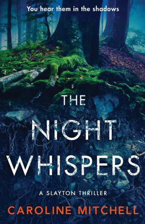 The Night Whispers - Caroline Mitchell
