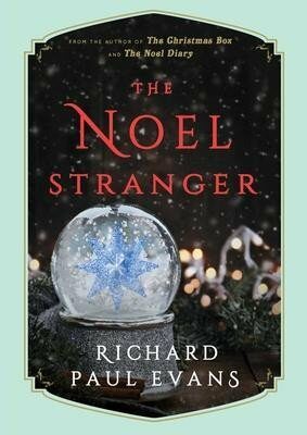 The Noel Stranger - Richard Paul Evans