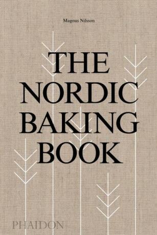 The Nordic Baking Book - Magnus Nilsson