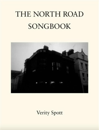 The North Road Songbook - Verity Spott