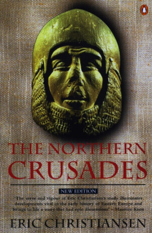 The Northern Crusades - Eric Christiansen