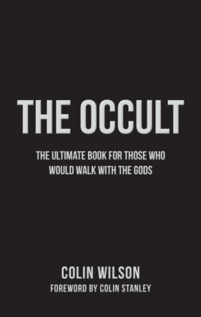 The Occult - Colin Wilson