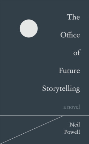 The Office of Future Storytelling - Powell Neil