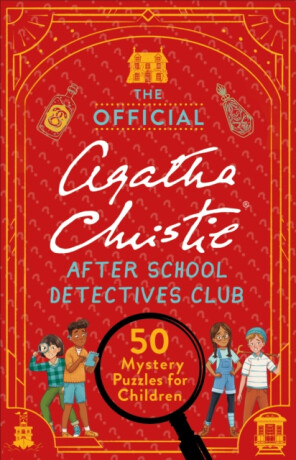 The Official Agatha Christie After School Detectives Club - Dr Gareth Moore,Laura Jayne Ayres