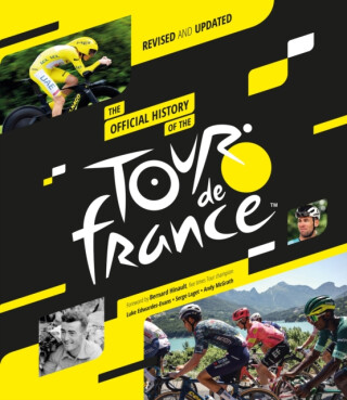 The Official History of the Tour de France (2025) - Serge Laget,Luke Edwardes-Evans,Andy McGrath