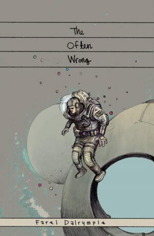 The Often Wrong Volume 1 - Dalrymple Farel