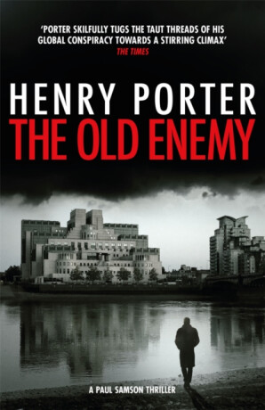 Old Enemy - Henry Porter