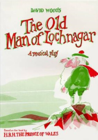The Old Man of Lochnagar - David Wood,Charles
