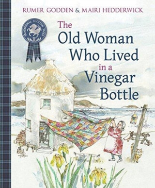 The Old Woman Who Lived in a Vinegar Bottle - Godden Rumer