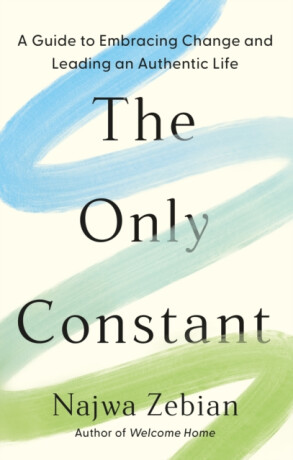 The Only Constant - Najwa Zebian