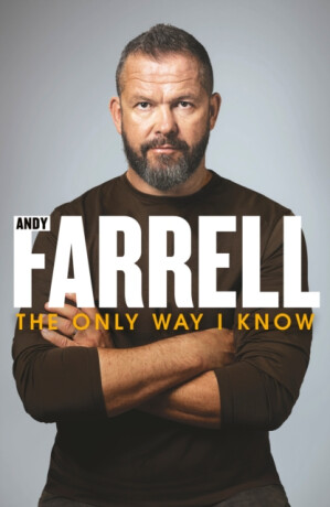 The Only Way I Know - Andy Farrell