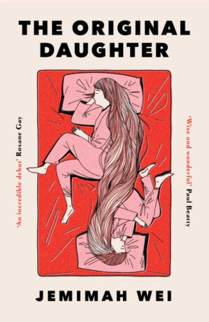 The Original Daughter - Wei Jemimah