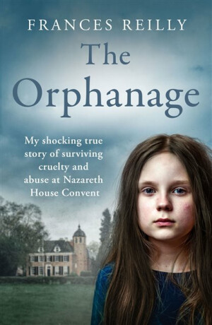 The Orphanage - Frances Reilly